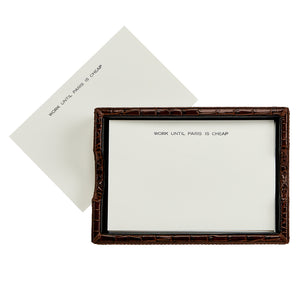 "Work Until Paris Is Cheap" Brown Crocodile Leather Memo Tray